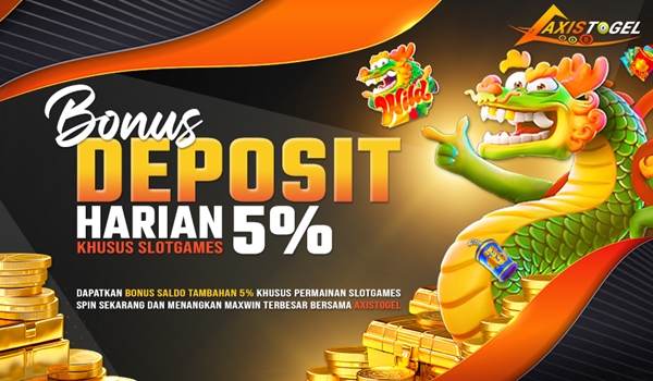 Slot Online Bonus Harian 5% Axistogel
